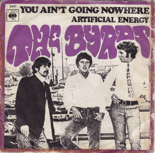 The Byrds - "You Ain't Goin' Nowhere" (1968)