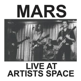 MARS - Live at Artists Space